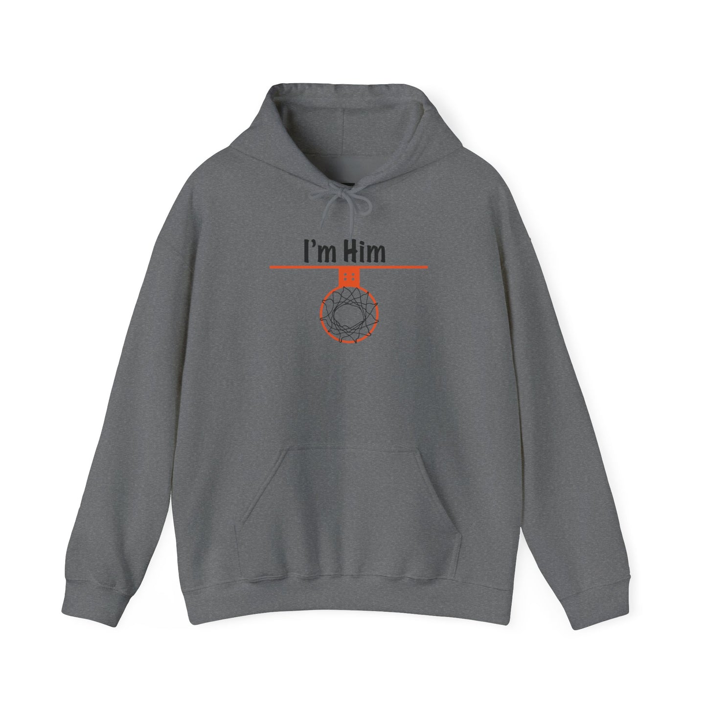 Comfy I'm Him Hoodie