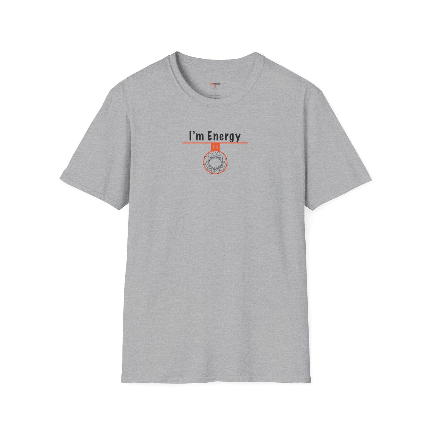 I'm Energy Unisex Softstyle T-Shirt - Hoop Conscious