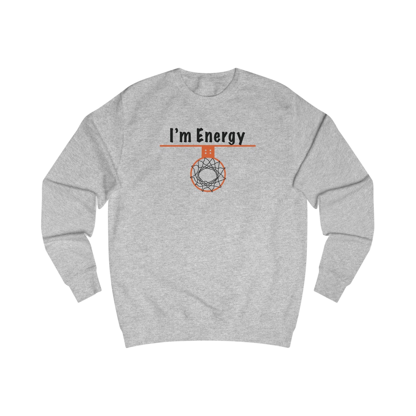 Cozy I'm Energy Unisex Energy Sweatshirt - Hoop Conscious