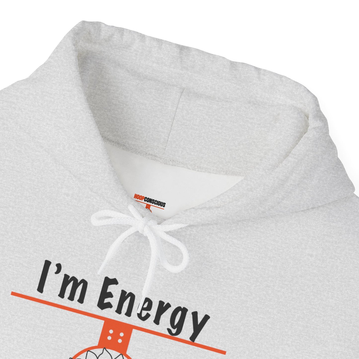Sofy Comfy I'm Energy Hoodie - Hoop Conscious
