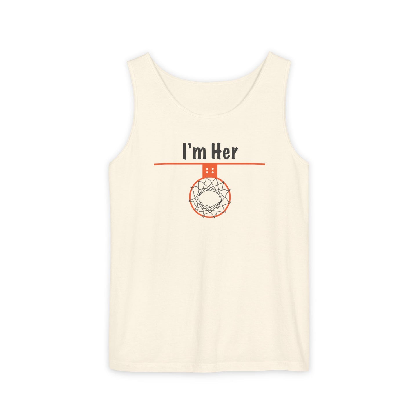 Comfy I'm Her Unisex Basketball-Themed Tank Top - Hoop Conscious