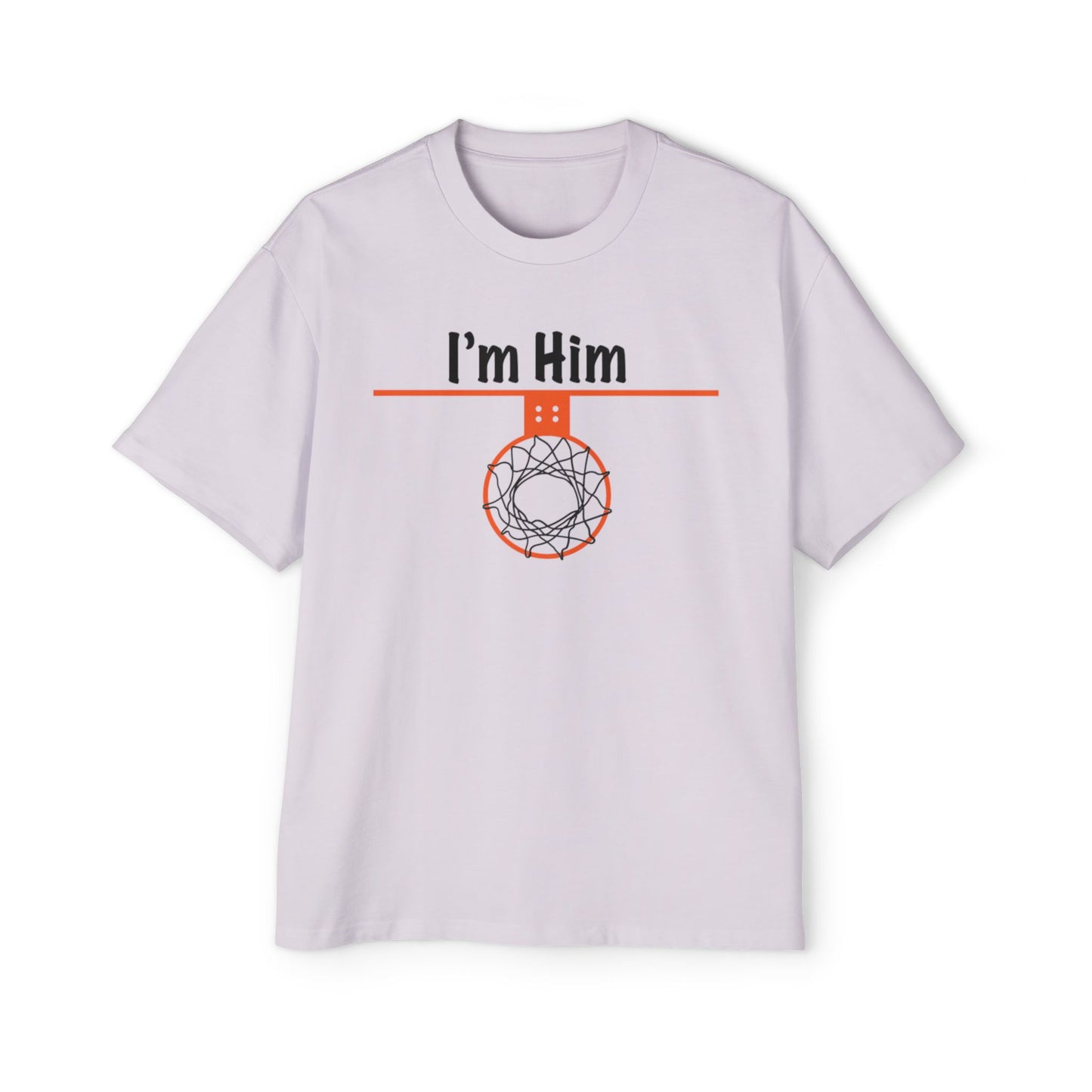 Men's I'm Him Heavy Oversized Tee - Hoop Conscious