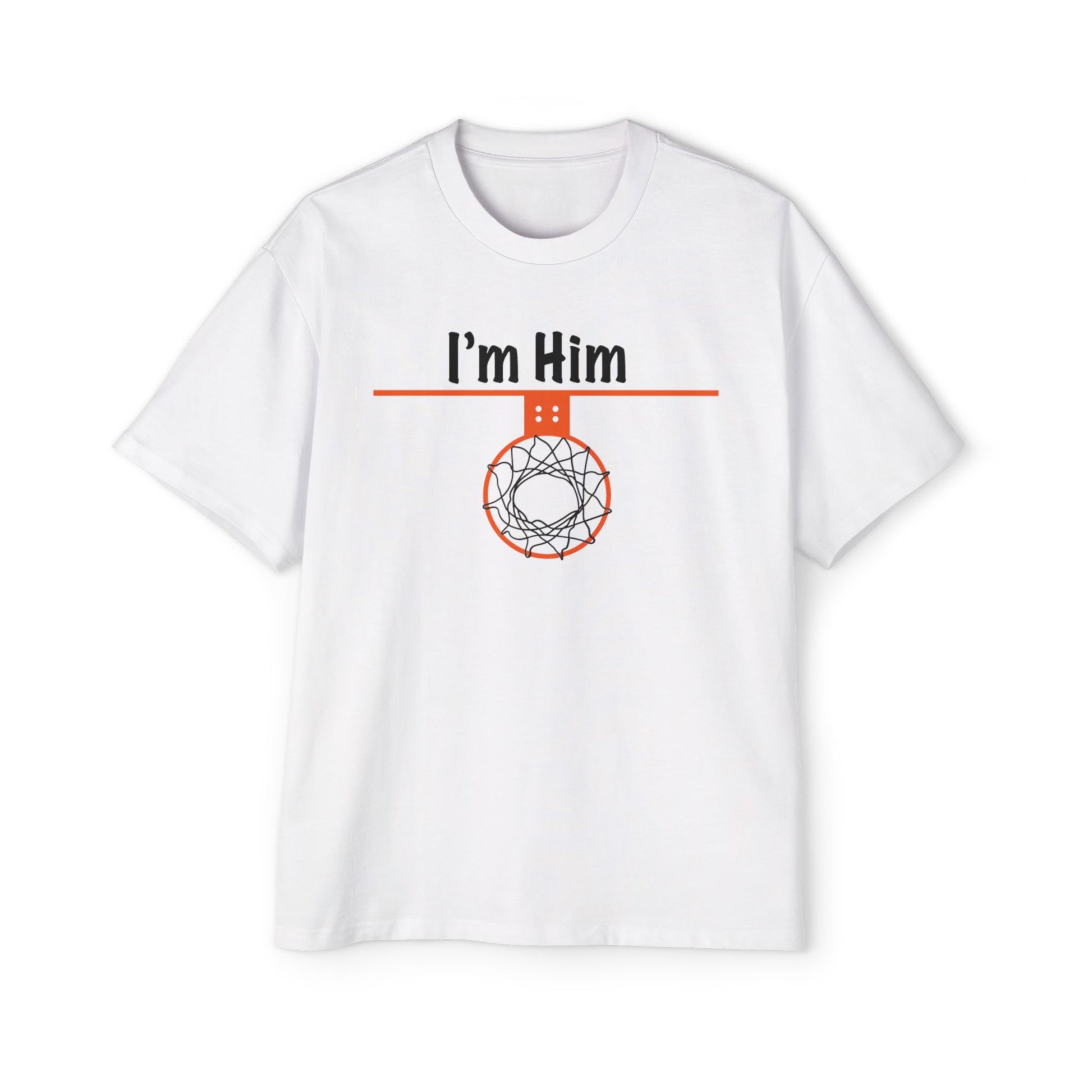 Men's I'm Him Heavy Oversized Tee - Hoop Conscious