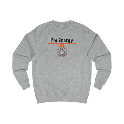 Cozy I'm Energy Unisex Energy Sweatshirt - Hoop Conscious