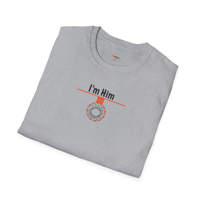 I'm Him Softstyle T-Shirt - Hoop Conscious
