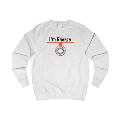 Cozy I'm Energy Unisex Energy Sweatshirt - Hoop Conscious