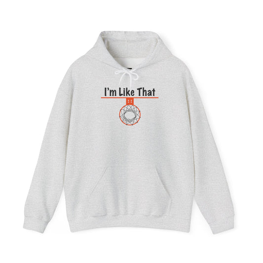 Comfy I'm Like That Hoodie