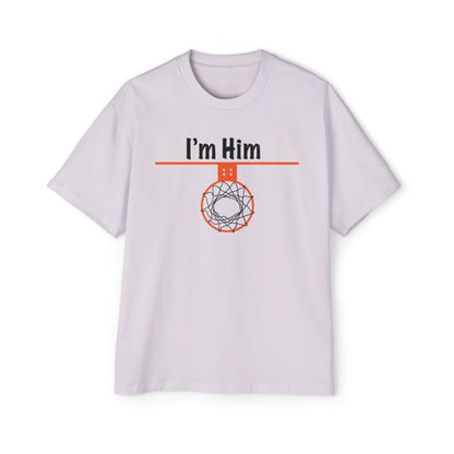 Men's I'm Him Heavy Oversized Tee - Hoop Conscious